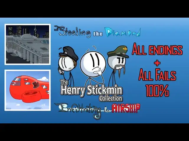 Video thumbnail for The Henry Stickmin Collection: Stealing the Diamond and Infiltrating the Airship 100%
