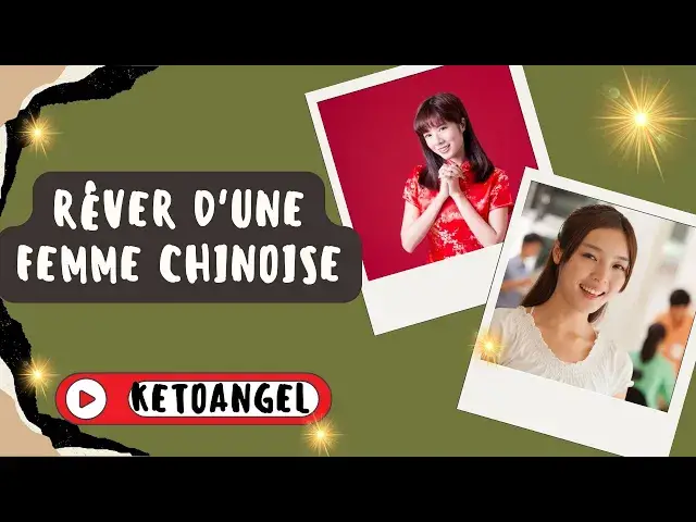Video thumbnail for Rêver d'une Femme Chinoise:  Interprétation Spirituelle et Religieuse