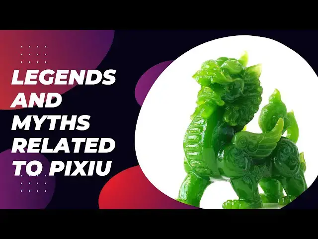 Video thumbnail for Legends and Myths Related to Pixiu-Video