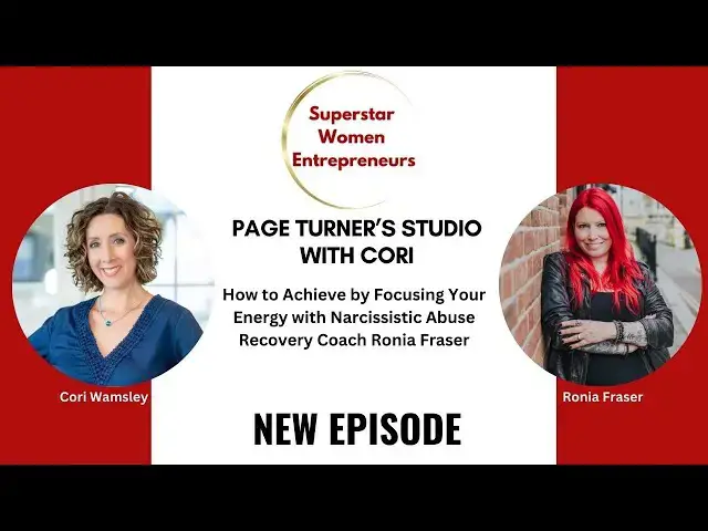 Video thumbnail for 504. How to Achieve by Focusing Your Energy with Narcissistic Abuse Recovery Coach Ronia Frase
