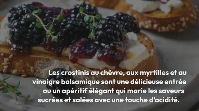 'Video thumbnail for Délice Crostinis Chèvre, Myrtilles & Balsamique'
