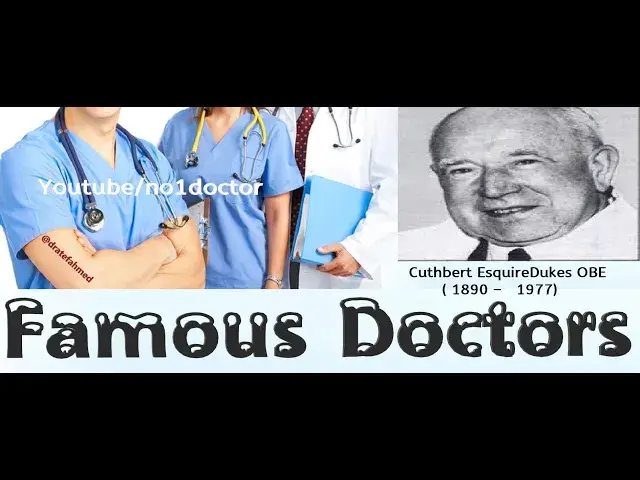 Video thumbnail for CUTHBERT ESQUIRE DUKES  /Top Famous Doctors In The World/ No1doctor/dratef /top doc