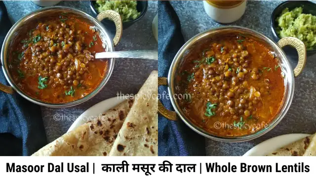 'Video thumbnail for Masoor Dal Usal - Whole Brown Lentil Curry'