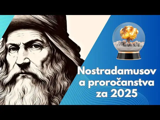 Video thumbnail for Nostradamusova proročanstva za 2025: Katastrofe, Treći svjetski rat ili doba promjena