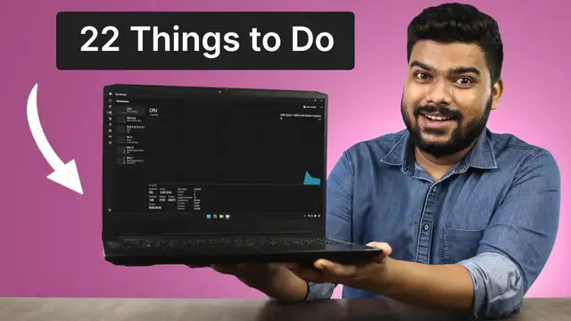 'Video thumbnail for 22 Things to Do After Buying a New Laptop'
