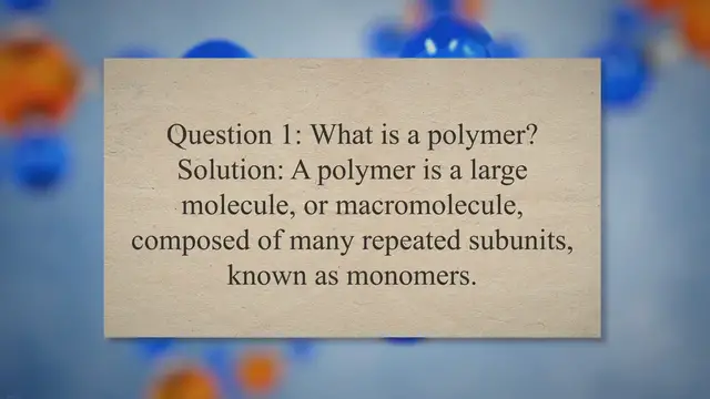 Video thumbnail for Polymers problems and solutions