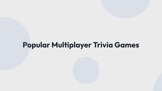 Video thumbnail for Multiplayer Trivia Games