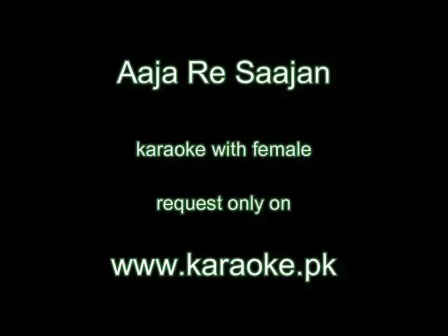 Video thumbnail for Aaja Re Saajan karaoke with female