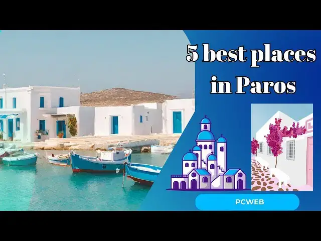 Video thumbnail for 5 best places in Paros: Video