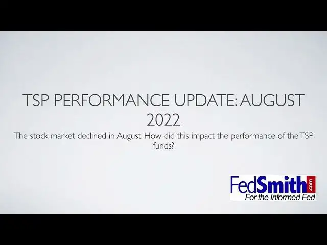 Video thumbnail for TSP Fund Performance August 2022