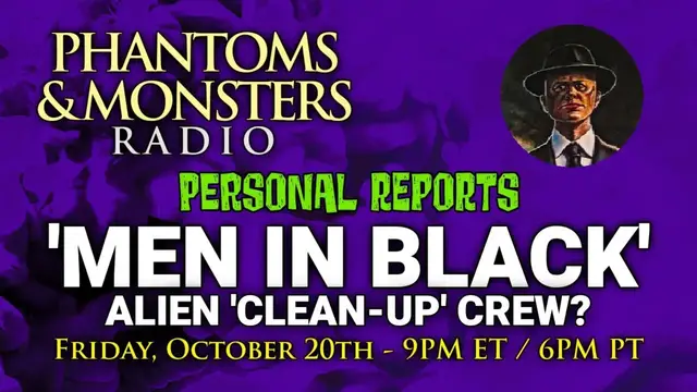 Video thumbnail for 'MEN IN BLACK' - ALIEN 'CLEAN UP' CREW? - LIVE Chat - Q & A - Please Join Us! Lon Strickler (Host)