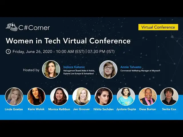 Video thumbnail for Women in Tech Virtual Conference || C# Corner