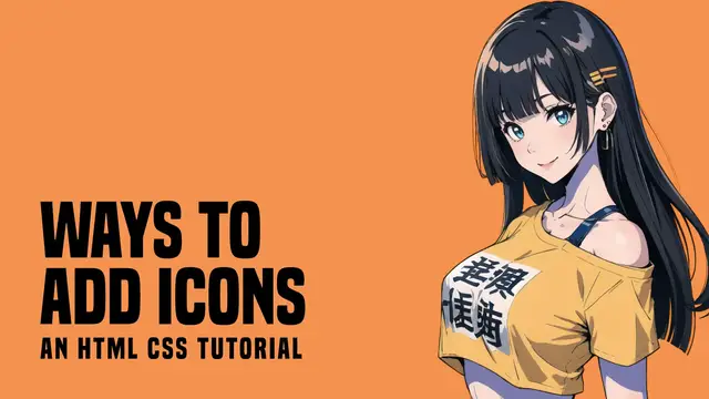 Video thumbnail for 4 Ways To Add Icons In HTML CSS
