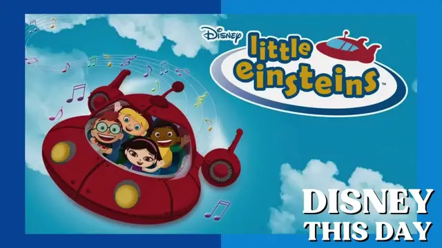 'Video thumbnail for Little Einsteins | DISNEY THIS DAY | October 9, 2005'