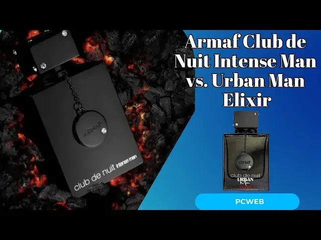 Video thumbnail for Armaf Club de Nuit Intense Man vs. Urban Man Elixir: Which Scent Matches Your Style
