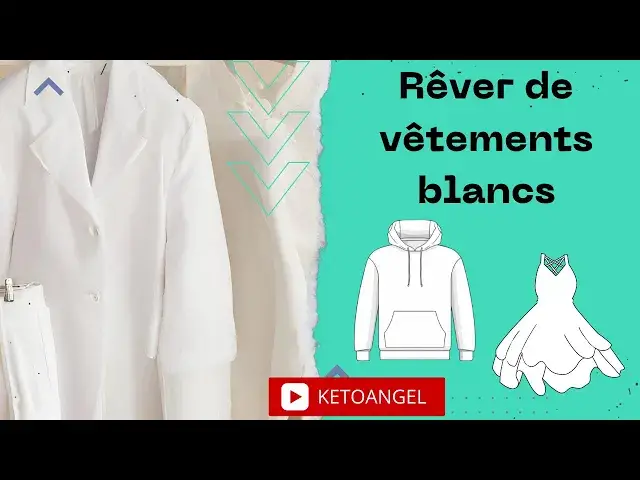 Video thumbnail for Rêver de porter des habits blancs: video