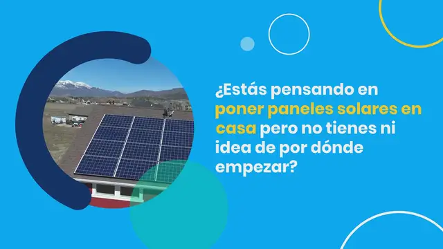 Video thumbnail for ¿Cómo saber si puedo instalar paneles solares en casa?