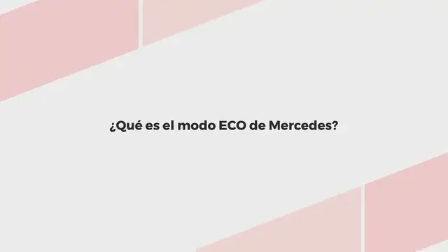 Video thumbnail for ¿CÓMO AHORRAR CON EL MODO ECO DE MERCEDES-BENZ?