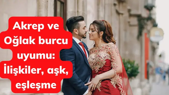 Video thumbnail for Akrep ve Oğlak burcu uyumu İlişkiler, aşk, eşleşme