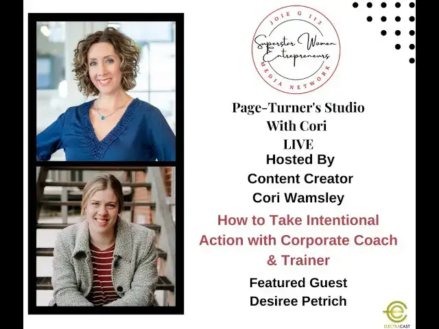 Video thumbnail for 503. How to Take Intentional Action with Corporate Coach & Trainer Desiree Petrich