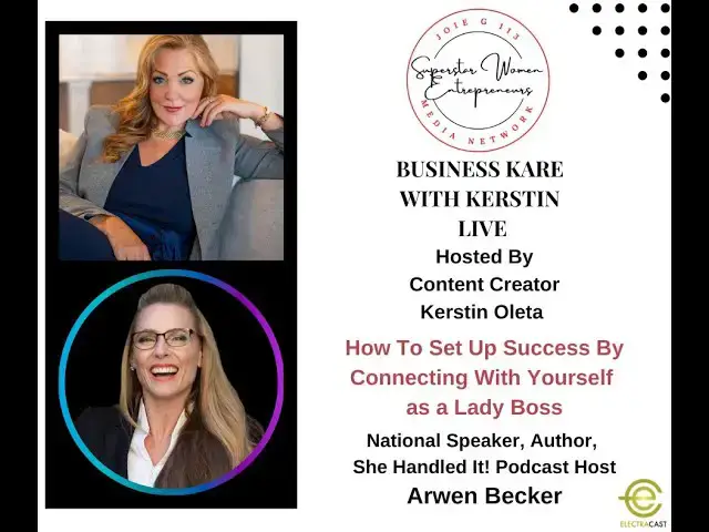 Video thumbnail for 201. How To Set Up Success By Connecting With Yourself as a Lady Boss With Podcaster Arwen Becker