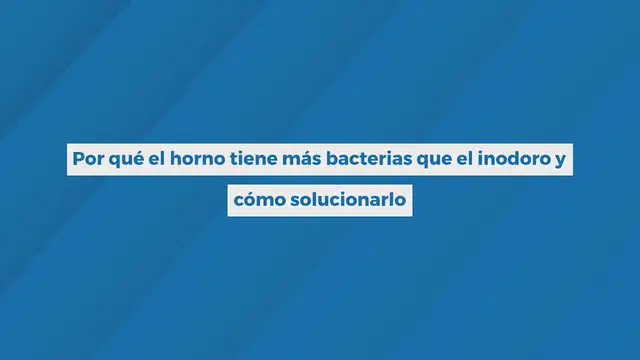 Video thumbnail for Tiene más bacterias que el inodoro y no está en el baño, sino en la cocina: lo usas todos los días