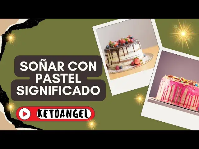 Video thumbnail for Soñar con pastel significado