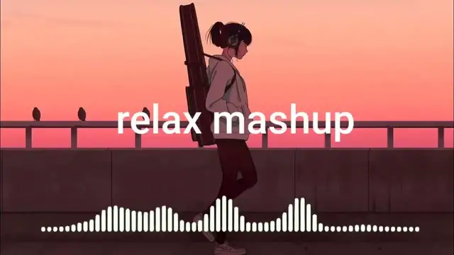 'Video thumbnail for Mind Relax With This Mashup Song! Download Link  Comment Box'