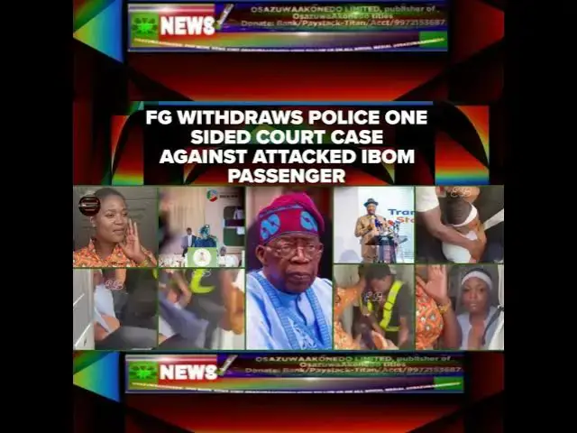 Video thumbnail for FG Withdraws Police One Sided Court Case Against Attacked Ibom Passenger
