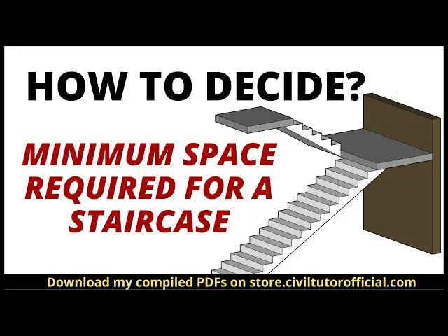 Video thumbnail for Minimum space required for a staircase | Staircase design | Civil Tutor @CivilTutorHindi