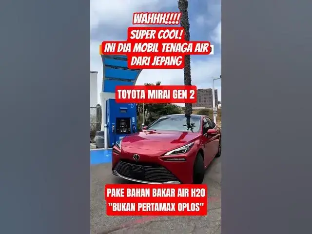 'Video thumbnail for TOYOTA MIRAI - BAHAN BAKAR AIR (H²O) #toyotamirai #mirai #automotive #mobilmasadepan #fcev #japan'