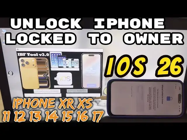 'Video thumbnail for iPhone Locked to Owner How To Remove iOS 26 iCloud iPhone 12 XS XR 11 13 14 15 16 17'