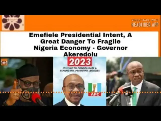 Video thumbnail for Emefiele Presidential Intent, A Great Danger To Fragile Nigeria Economy - Akeredolu ~ OsazuwaAkonedo