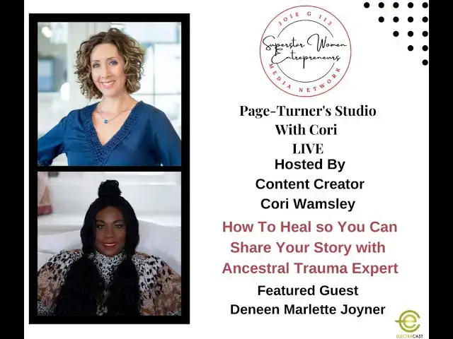 Video thumbnail for 302. How To Heal so You Can Share Your Story With Ancestral Trauma Expert Deneen Marlette Joyner