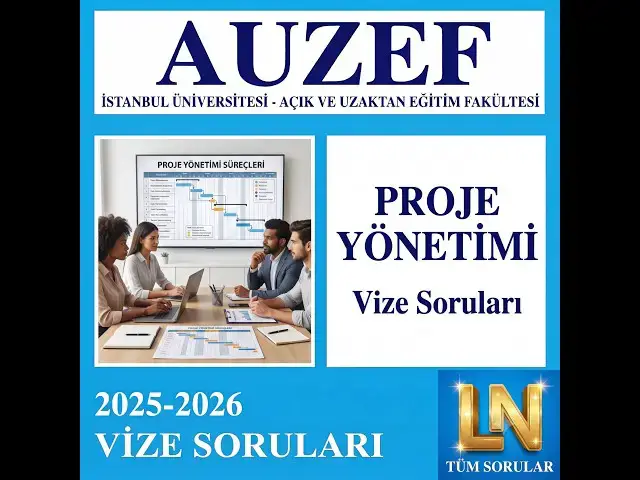 Video thumbnail for Proje Yönetimi 2025-2026 Vize Soruları (Güz)