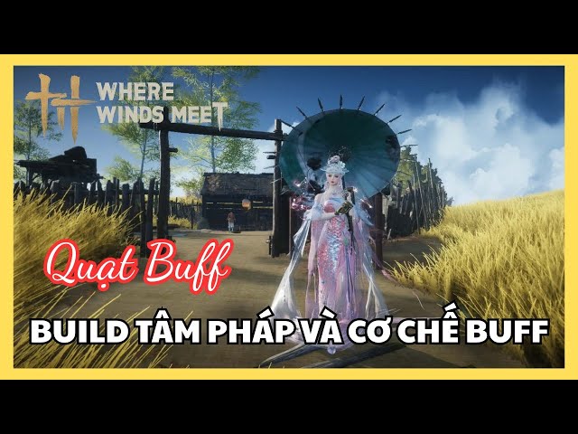 Video thumbnail for Where Winds Meet | Hướng dẫn Lưu Phái Thiên Ti Lâm (Lưu Phái Buff) cho Newbie – Build từ đầu!