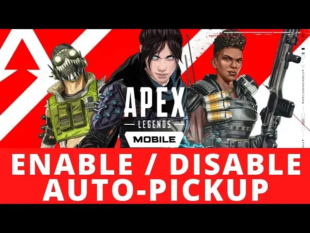 Video thumbnail for How to Enable or Disable Auto Pickup in Apex Legends Mobile?