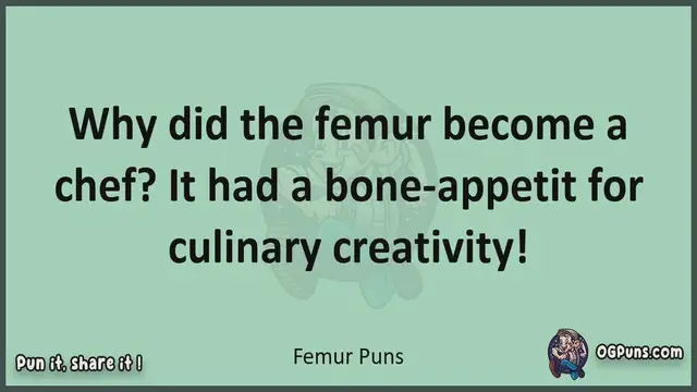 Video thumbnail for Femur - Jokes, Puns, Wordplays, and Laughter