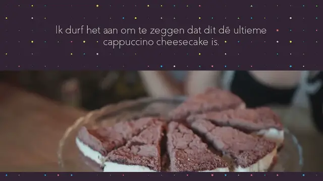 Video thumbnail for DE ULTIEME CAPPUCCINO CHEESECAKE