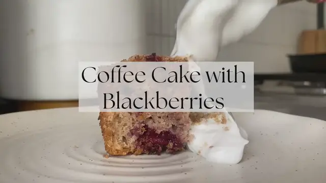 Video thumbnail for Coffee Cake with Blackberries & Cinnamon Streusel