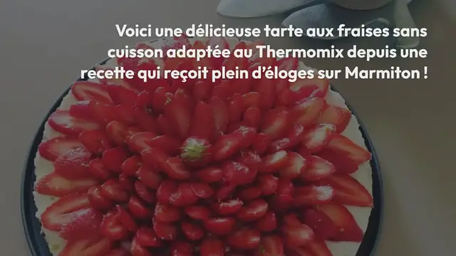 Video thumbnail for Tarte aux fraises sans cuisson