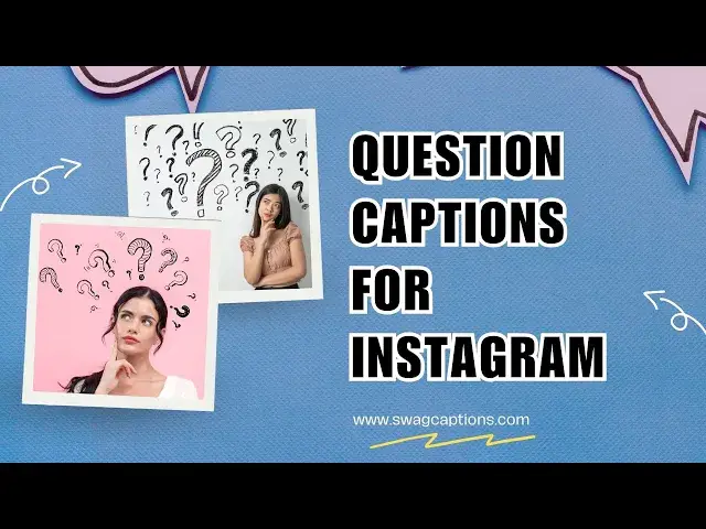 Video thumbnail for Question Captions for Instagram