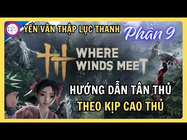 Video thumbnail for Yến Vân Thập Lục Thanh: Cách Tân Thủ Đuổi Kịp Cao Thủ Trong 14 Ngày | Hướng Dẫn Chi Tiết