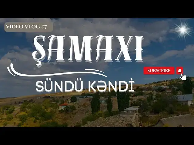 'Video thumbnail for Şamaxı Sündü Kəndi - Azərbaycanın Gözəl Təbiəti - ZS Karimovun Videosu #7'