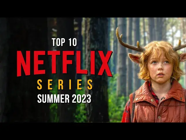 Video thumbnail for Top Ten Series to Watch on Netflix June 2023