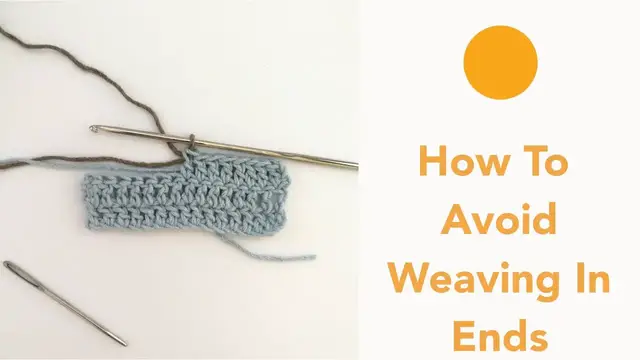 'Video thumbnail for How to Avoid Weaving in Ends in Crochet | Crochet Tips'