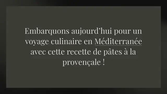 'Video thumbnail for Pâtes à la provençale'