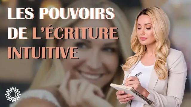 Video thumbnail for ☯ QUELS SONT LES POUVOIRS DE L'ÉCRITURE INTUITIVE ?