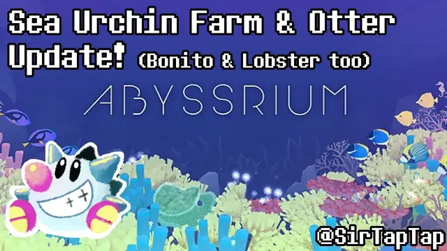 Video thumbnail for Tap Tap Fish - AbyssRium: Otter/Sea Urchin Update & How to get Bonito & Red Lobsters!