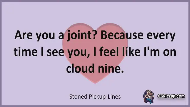 Video thumbnail for Stoned - Pickup-Lines & Rizz for Him & for Her